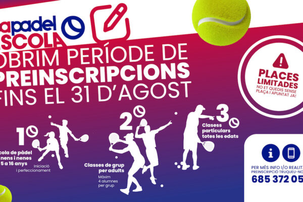 Preinscripcions Obertes Escola Padel 2023-2024!